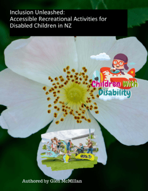 Inclusion unleashed accessible recreational activities for disabled children in NZ