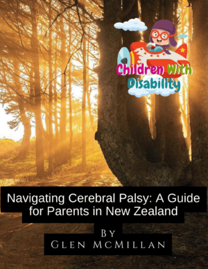 Navigating cerebral palsy: a guide for parents in New Zealand