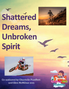 Shattered Dreams, Unbroken Spirit